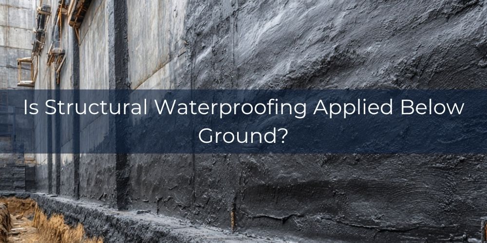 blog/is-structural-waterproofing-applied-below-ground.jpg