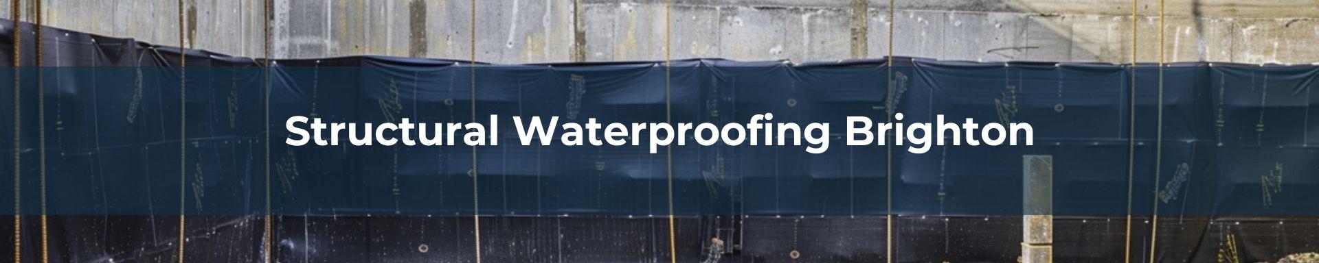 structural waterproofing Brighton